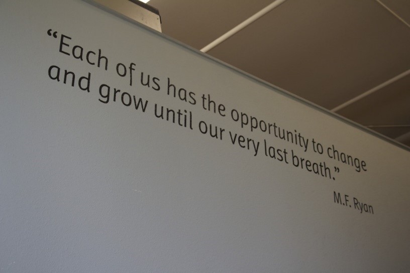 "Each of us has the opportunity to change and grow until our very last breath." - M.F. Ryan
